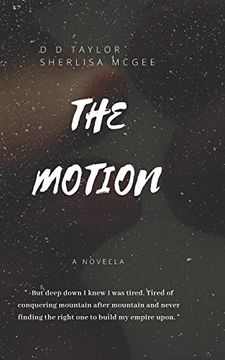 portada The Motion: A Novella (en Inglés)