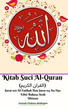 portada Kitab Suci Al-Quran (القران الكريم) Surat 001 Al-Fatihah Dan Surat 114 An-Nas