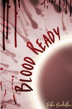 portada Blood Ready (en Inglés)