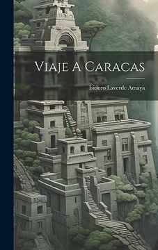 portada Viaje a Caracas (in Spanish)