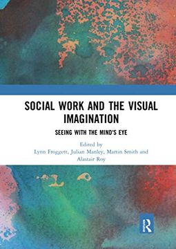 portada Social Work and the Visual Imagination: Seeing With the Mind's eye 
