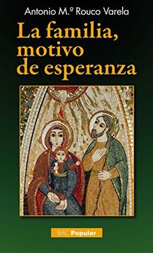 portada La Familia, Motivo de Esperanza (in Spanish)