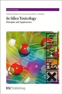 portada In Silico Toxicology: Principles and Applications (Issues in Toxicology) (en Inglés)