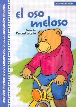 portada El oso Meloso: Método Preventivo de Logopedia Para la Educación Infantil (in Spanish)