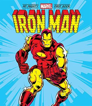 portada Iron Man: My Mighty Marvel First Book (a Mighty Marvel First Book) (in English)