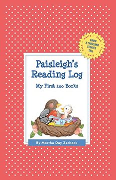 portada Paisleigh's Reading Log: My First 200 Books (GATST) (Grow a Thousand Stories Tall)
