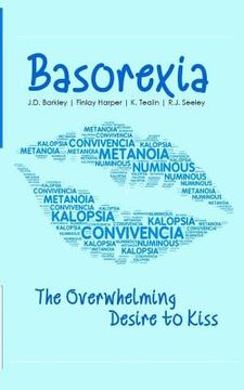 portada Basorexia: The Overwhelming Desire to Kiss (en Inglés)