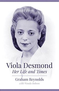 portada Viola Desmond: Her Life and Times (en Inglés)