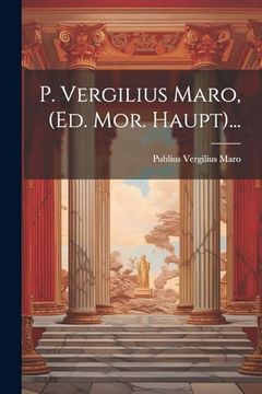 portada P. Vergilius Maro, (en Latin)