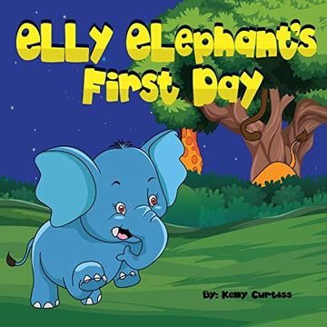 portada Elly Elephant's: First day (en Inglés)