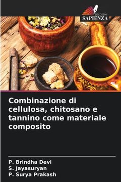 portada Combinazione di cellulosa, chitosano e tannino come materiale composito (in Italian)