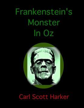 portada Frankenstein's Monster In Oz (en Inglés)