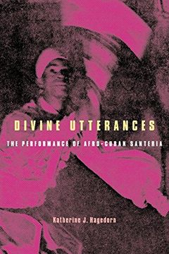 portada Divine Utterances: The Performance of Afro-Cuban Santeria (en Inglés)