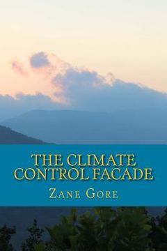 portada The Climate Control Facade: The World Nexus Solution (en Inglés)