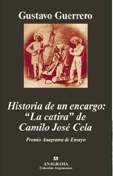 portada Historia De Un Encargo: "La Catira" De Camilo José Cela. Literatura, Ideología Y Diplomacia En Tiempos De La Hispanidad