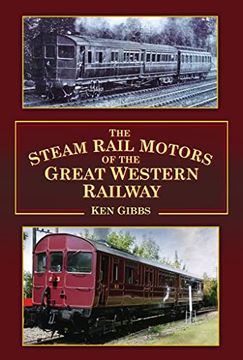 portada The Steam Rail Motors of the Great Western Railway (en Inglés)
