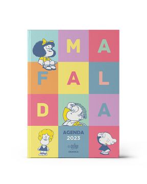 portada Agenda 2023 Mafalda [Tapa Personajes] [Dos Paginas por Semana]