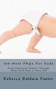 portada 100 most faqs for dads (in English)