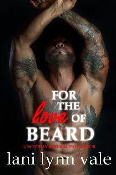 portada For the Love of Beard (in English)