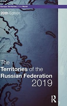 portada The Territories of the Russian Federation 2019 (Europa Territories of the World Series) (en Inglés)