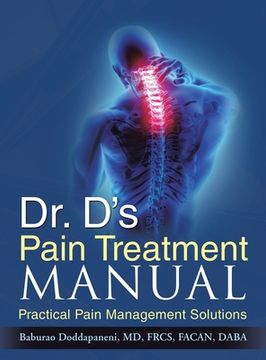 portada Dr. D's Pain Treatment Manual: Practical Pain Management Solutions (en Inglés)