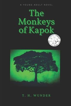 portada The Monkeys of Kapok (in English)