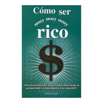 portada Como Ser Muy, Muy, Muy Rico (in Spanish)