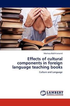 portada effects of cultural components in foreign language teaching books (en Inglés)