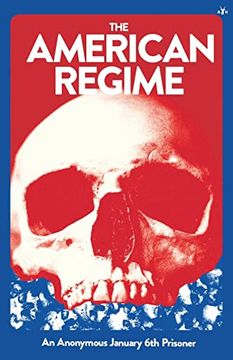portada The American Regime (in English)