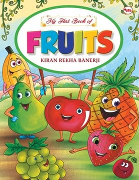 portada My First Book of Fruits (en Inglés)