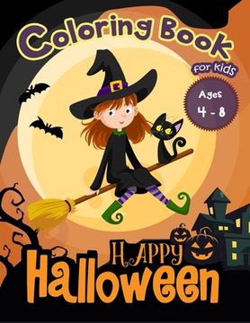 portada Happy Halloween Coloring Book for Kids Ages 4-8 (en Inglés)
