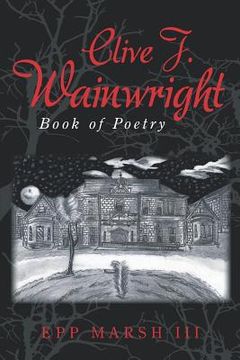 portada Clive J. Wainwright: Book of Poetry (in English)