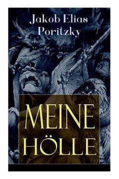 portada Meine Hölle (Vollständige Ausgabe) (en Inglés)