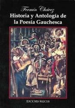 portada historia y antologia de la poesia guachesca