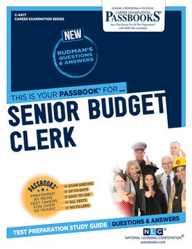 portada Senior Budget Clerk (C-4477): Passbooks Study Guide Volume 4477