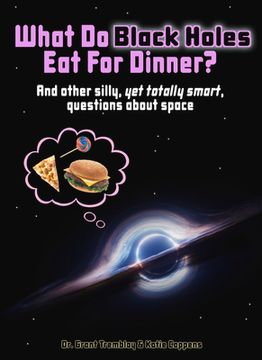 portada What Do Black Holes Eat for Dinner? (in English)