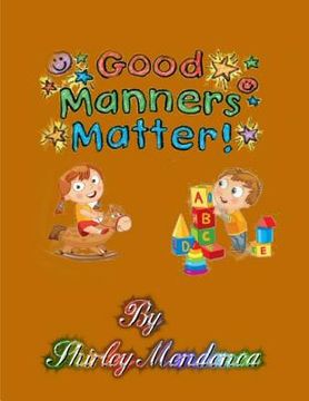 portada Good Manners Matter (en Inglés)