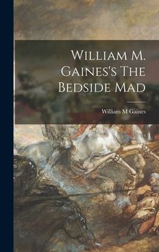portada William M. Gaines's The Bedside Mad (en Inglés)