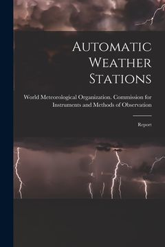 portada Automatic Weather Stations: Report (en Inglés)