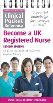 portada Clinical Pocket Reference Become a uk Registered Nurse: A Comprehensive Resource for Iens (Internationally Educated Nurses) (en Inglés)