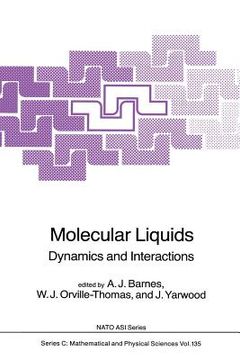 portada Molecular Liquids: Dynamics and Interactions (en Inglés)