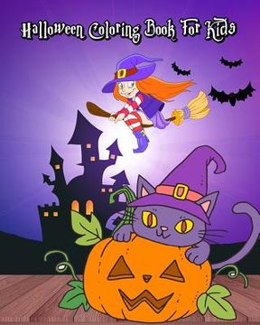 portada Halloween Coloring Book For Kids: Happy Halloween: for Relaxation and Meditation (Witches, Vampires, Zombies, Skulls and More)