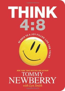 portada Think 4:8: 40 Days to a Joy-Filled Life for Teens