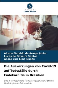 portada Die Auswirkungen von Covid-19 auf Todesfälle durch Endokarditis in Brasilien (en Alemán)