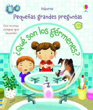 portada Pequeñas y Grandes Preguntas: Que son los Germenes? (in Spanish)