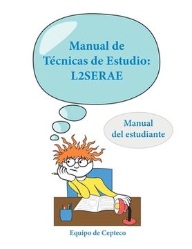 portada Manual de Técnicas de Estudio: L2SERAE: Manual del estudiante (in Spanish)