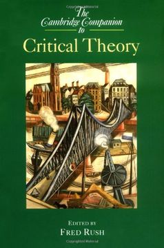 portada Camb Comp to Critical Theory (Cambridge Companions to Philosophy) (en Inglés)