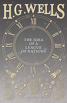 portada The Idea of a League of Nations (en Inglés)