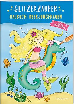 portada Glitzerzauber Malbuch. Meerjungfrauen: Mit 12 Glitzerseiten (en Alemán)