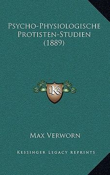 portada Psycho-Physiologische Protisten-Studien (1889) (en Alemán)